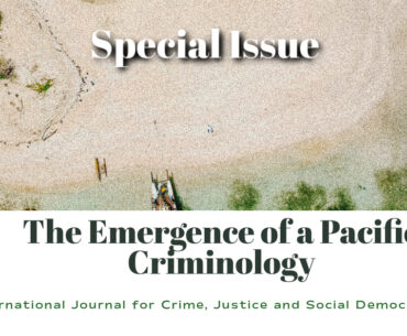 New Special Issue:  International Journal for Crime, Justice and Social Democracy