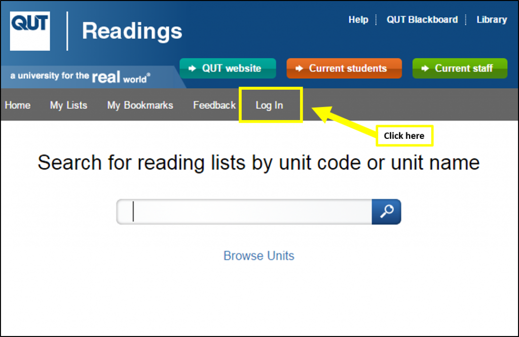 Image of QUT Readings home page with the log in button on the right hand side of the top level menu highlighted in a yellow box with a yellow arrow pointing to it, saying click here. 